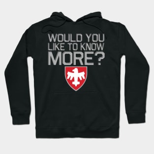 Starship Troopers Would You Like to Know Hoodie